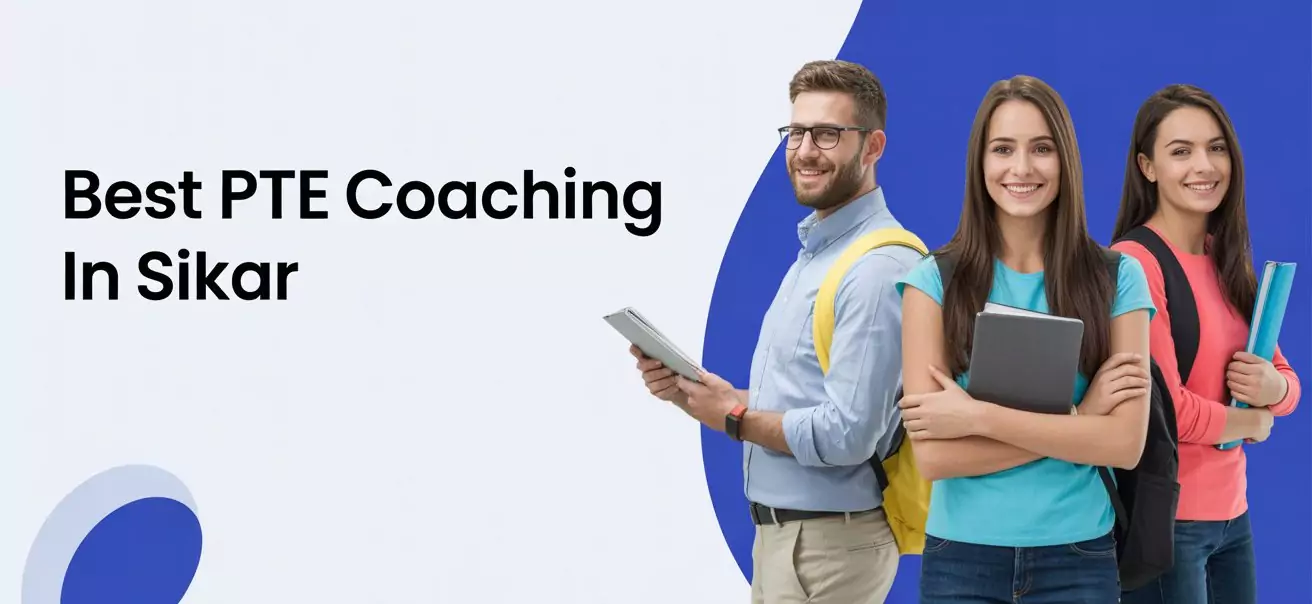 PTE Coaching in Sikar